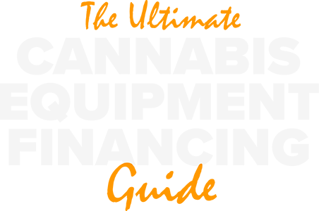 cannabis equipment loans