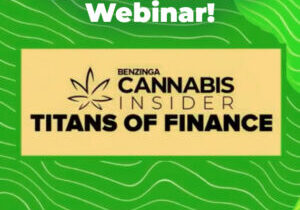 benzinga cannabis insider titans of finance webinar full video